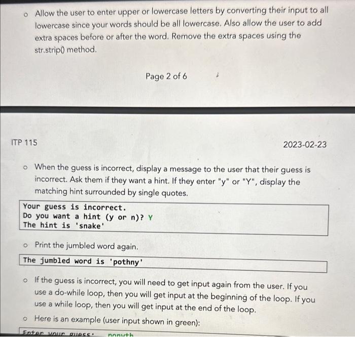 until they get it correct. The user will have a choice to
