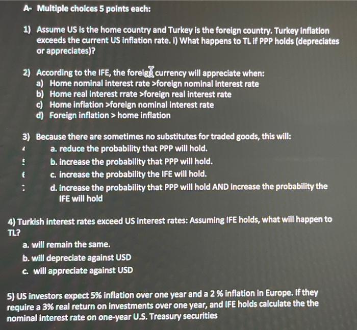  A- Multiple choices 5 points each: 1) Assume US is the