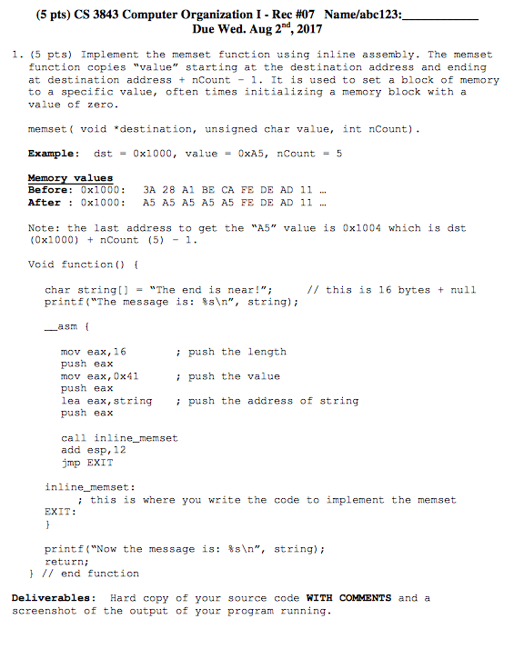 help! Implement the memset function using inline assembly. The memset function copies