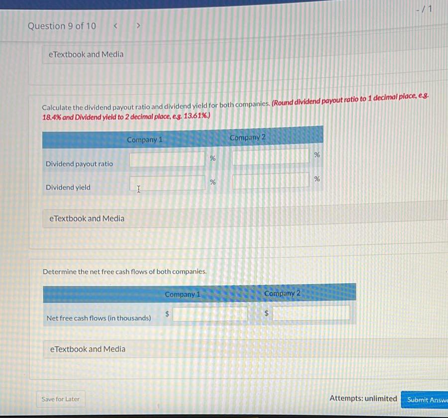 9 of 10 eTextbook and Media Calculate the dividend payout ratio and