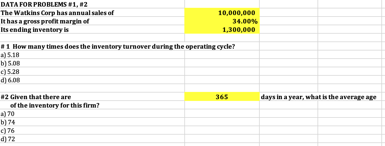  DATA FOR PROBLEMS \#1, \#2 The Watkins Corp has annual sales