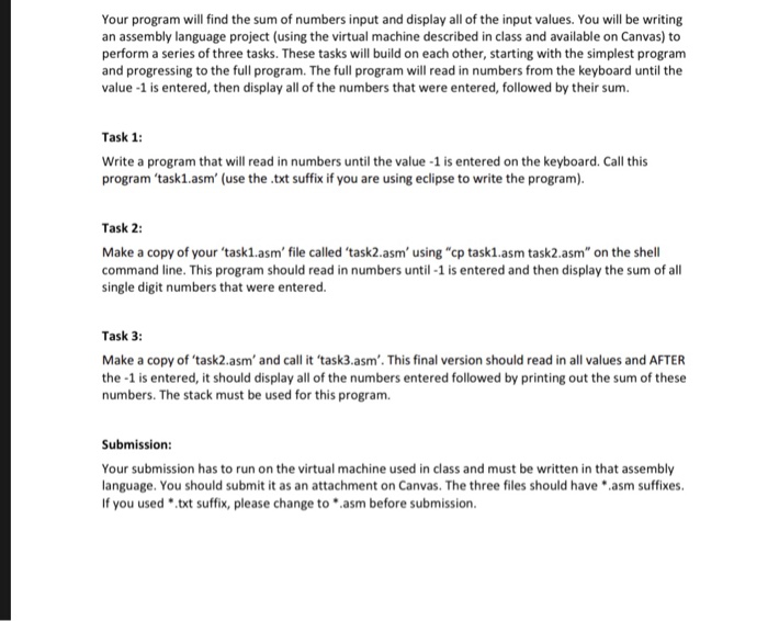  Using Assembly language. Your program will find the sum of numbers