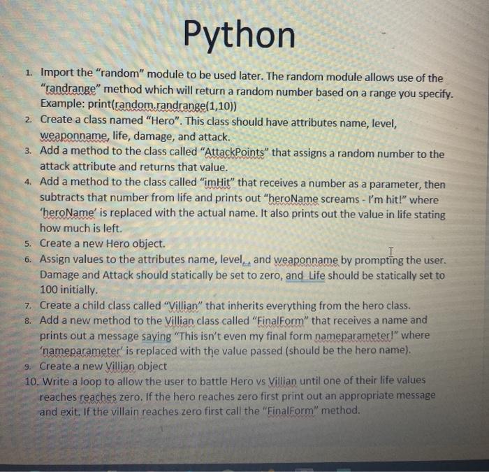  Python 1. Import the "random" module to be used later. The