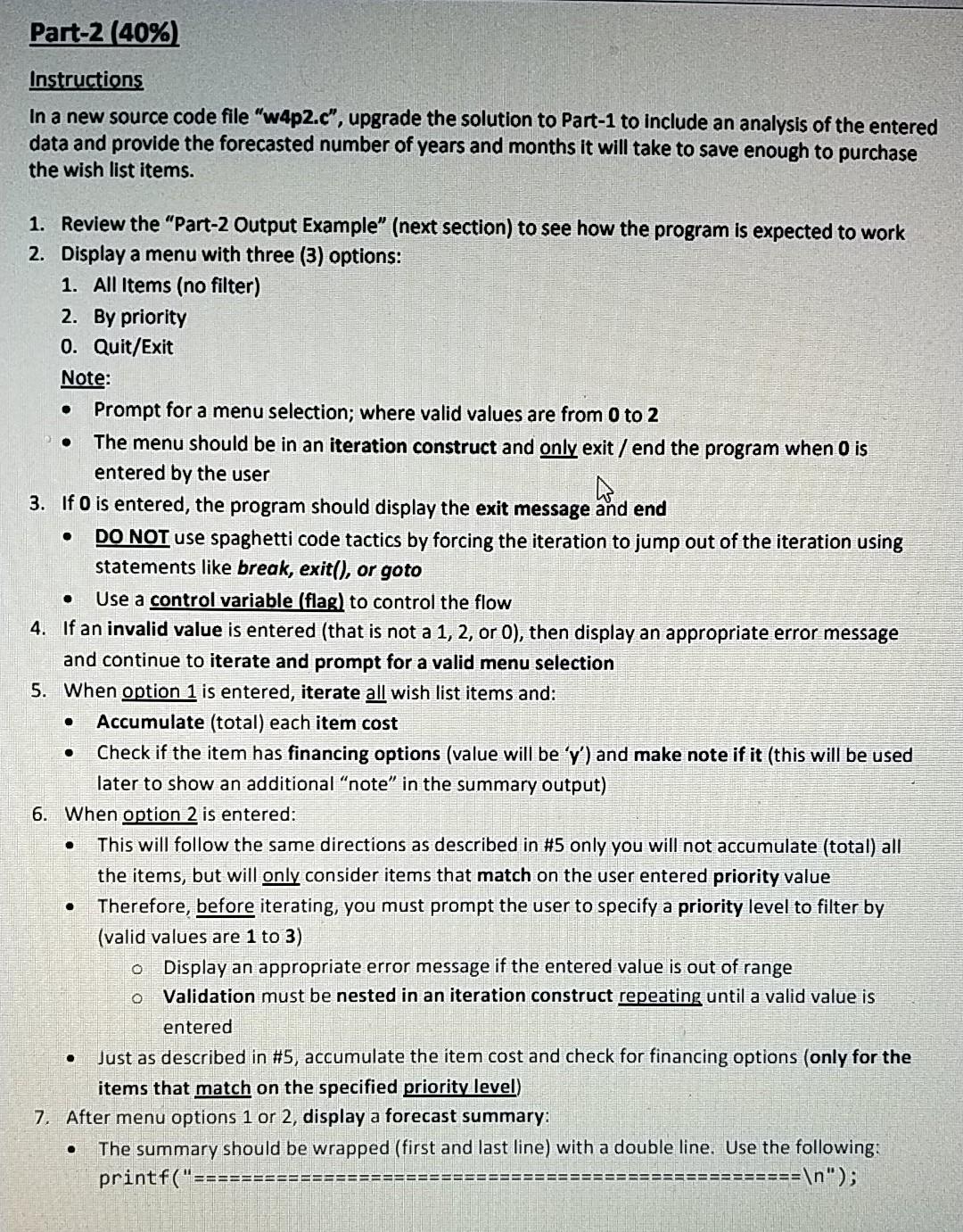  Program To be build in Programming Language C , also There