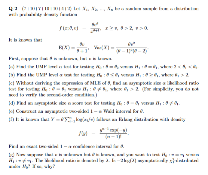  Q-2(7+10+7+10+10+4+2) Let x1,x2,dots,xn be a random sample from a distribution with