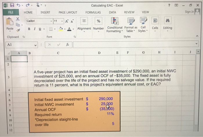  Calculating EAC-Excel Sign In HOME INSERT PAGE LAYOUTFORMULAS DATA REVIEW VIEW