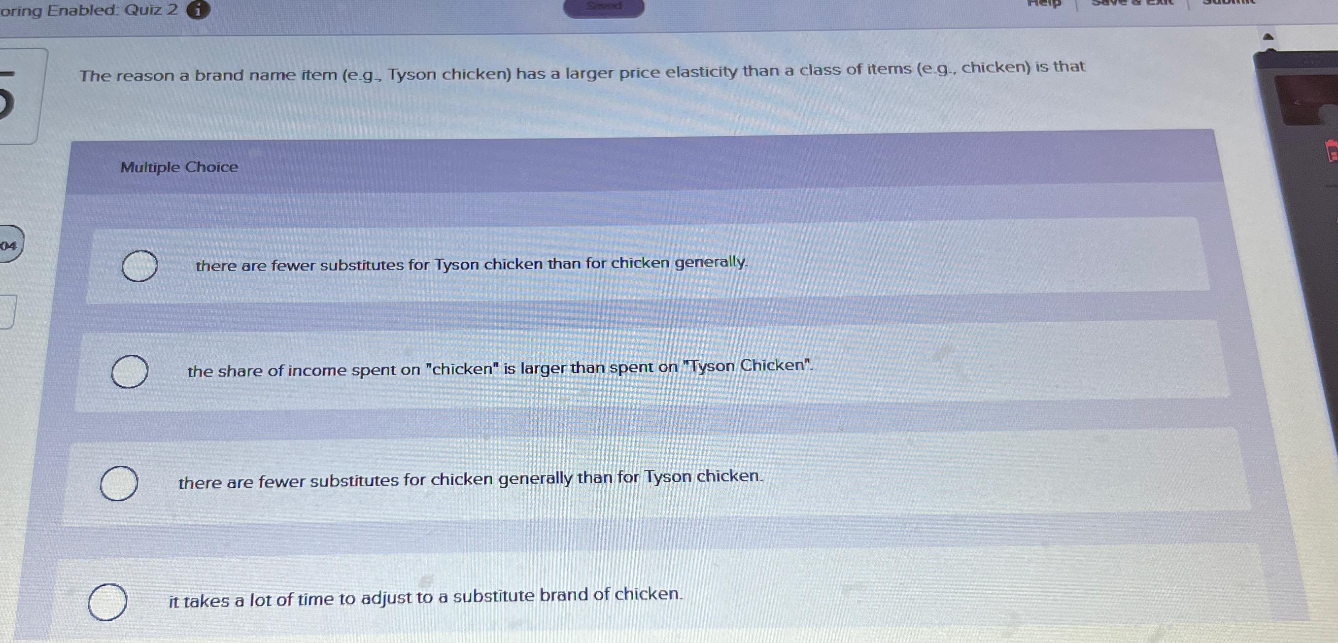  The reason a brand name item (e-g., Tyson chicken) has a