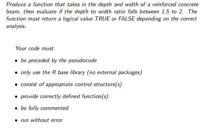 Solve using R programming language Produce a function that takes in the