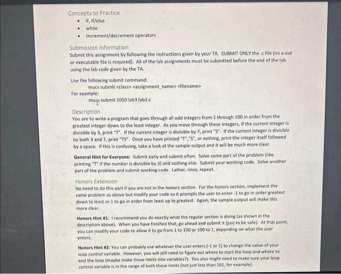  - while - increment/decrement operators Submission Information Submit this assignment by