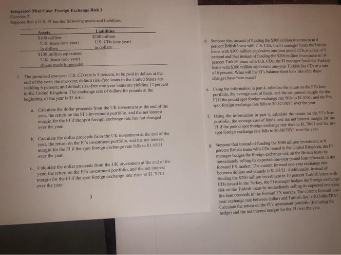  Integrated Mini Case: Foreign Exchange Risk 2 Exercise 2 Suppose that