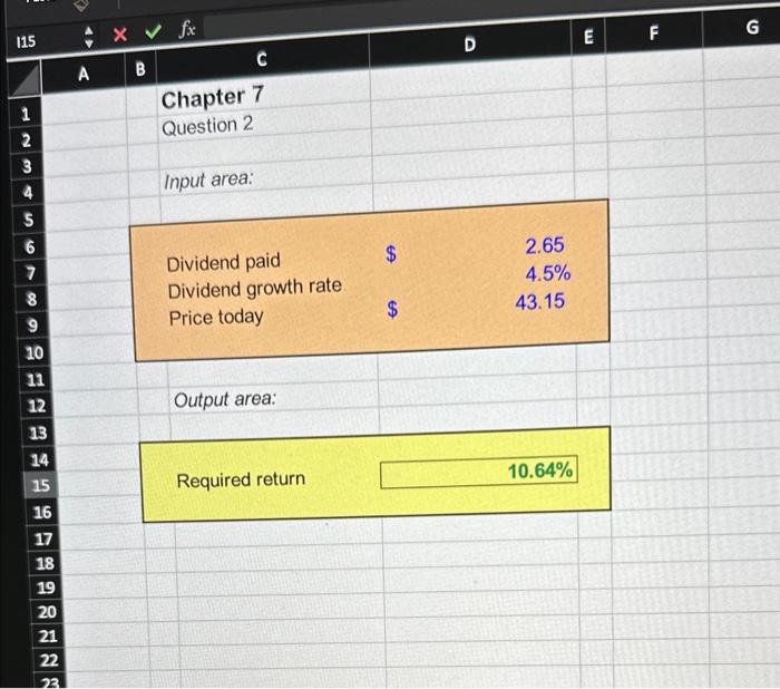 Please find required rate of return using excel formula Output area: Required