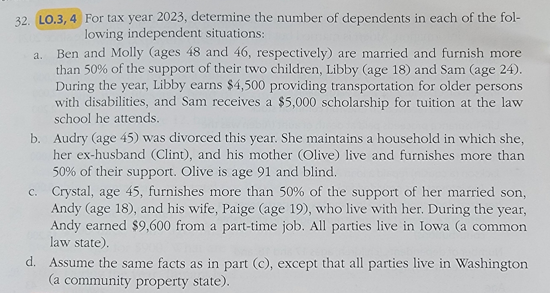  LO.3,4 For tax year 2023, determine the number of dependents in