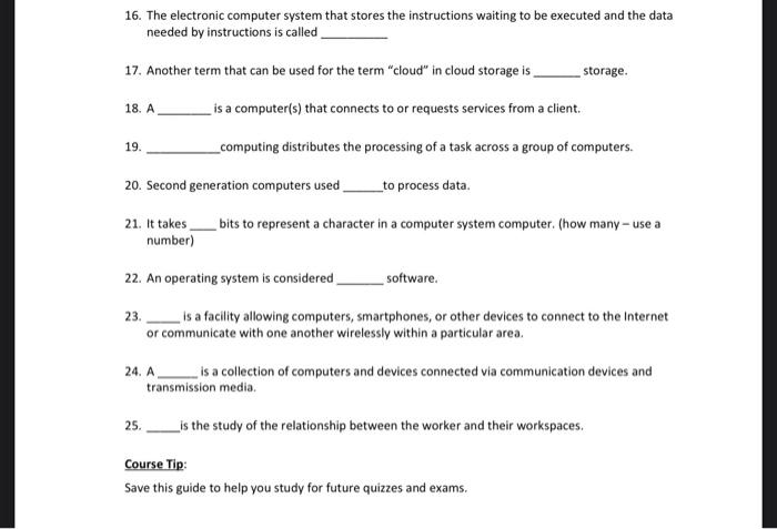  16. The electronic computer system that stores the instructions waiting to