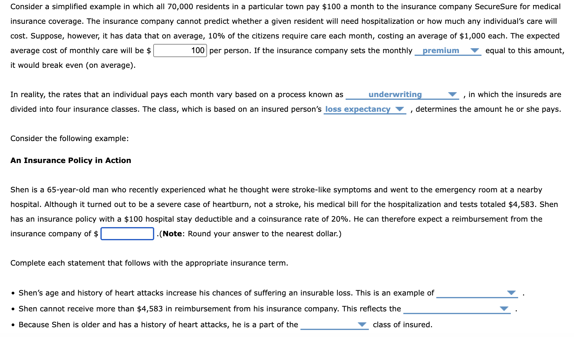  Consider a simplified example in which all 70,000 residents in a