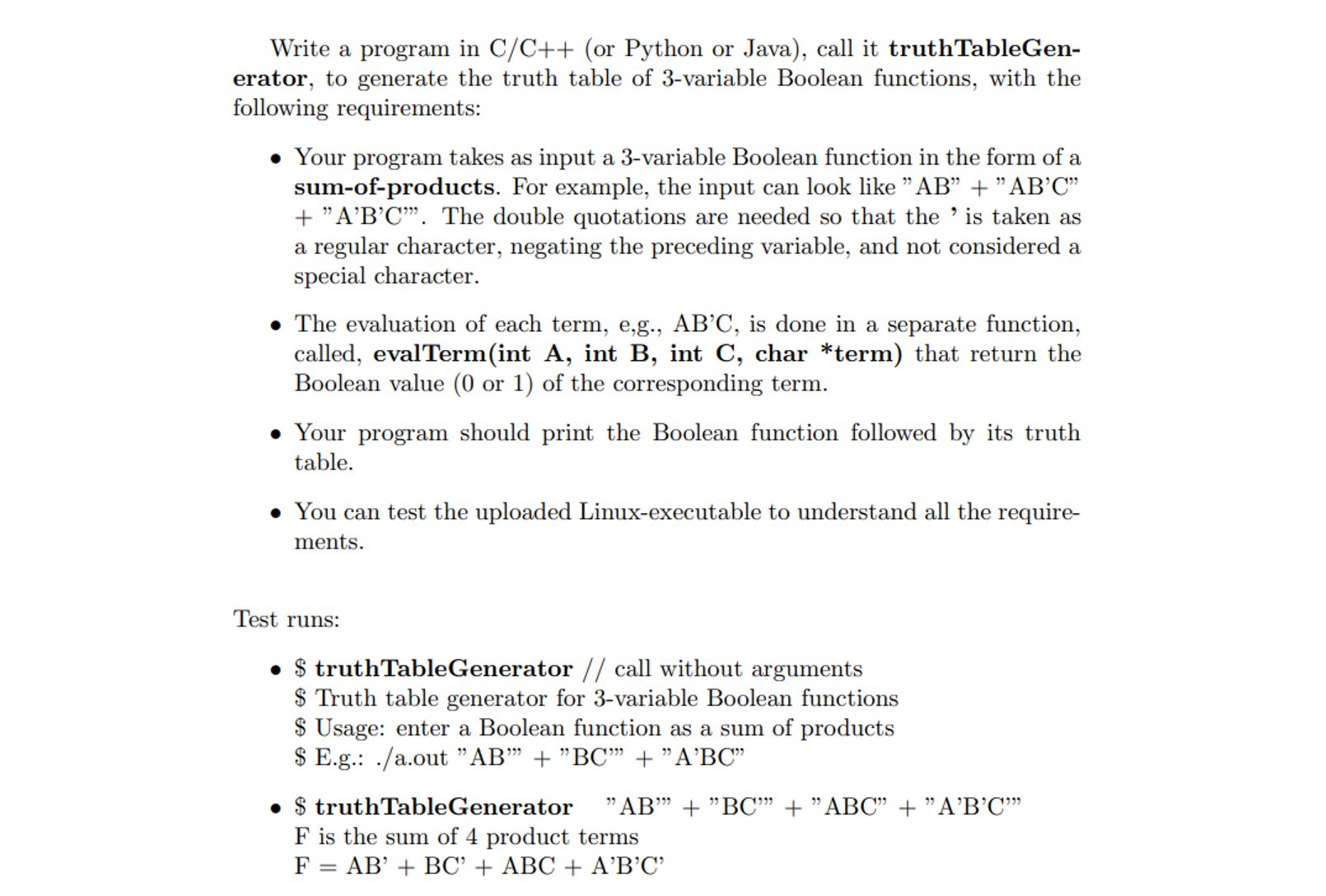  Write a program in CC++(or Python or Java), call it truthTableGen-