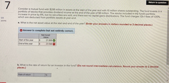  Return to question 7 Consider a mutual fund with $218 million
