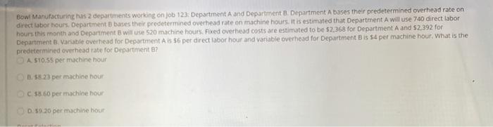 2021 to meet production goals. Variable overhead is estimated to be $2