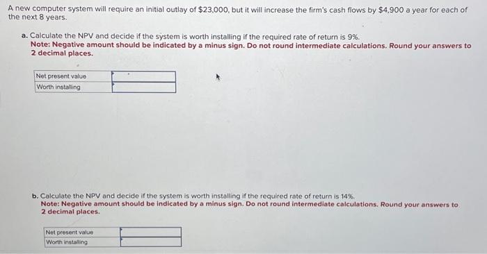  please help! very confused on this problem A new computer system