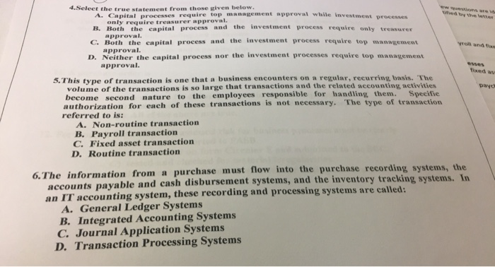  w Ons we ych 4. Select the true statement from those