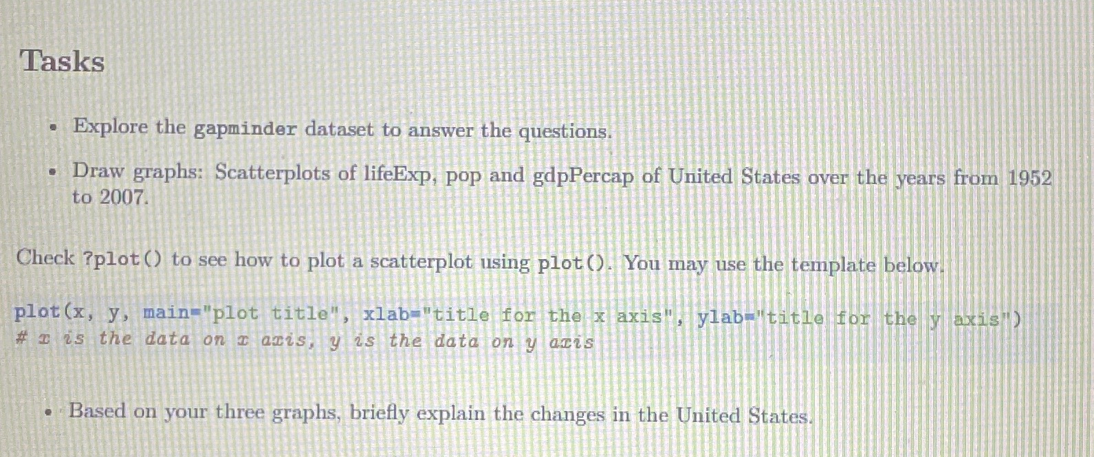  Instructions In this exercise you will explore gapminder dataset from library