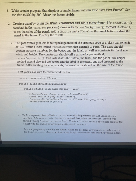  1. Write a main program that displays a single frame with