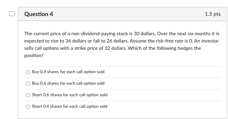to find the current value of the Asian option 2. True False