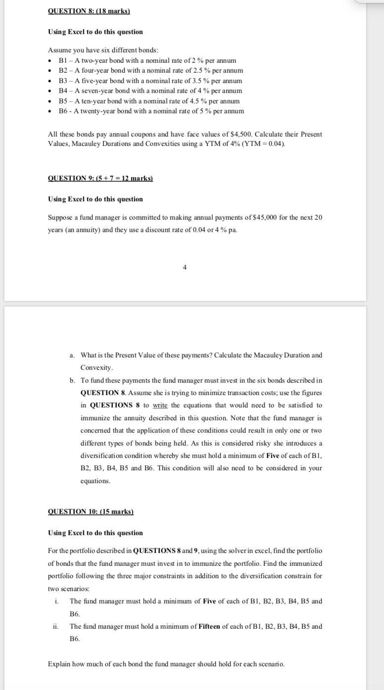 QUESTION 8: (18 marks) Using Excel to do this question .