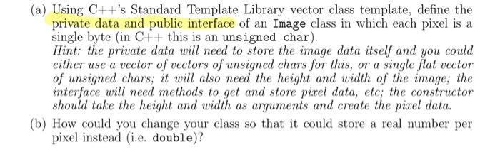 Please solve all my doubts (a) Using C++'s Standard Template Library vector