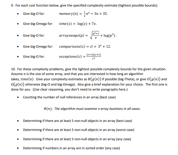  9. For each cost function below, give the specified complexity estimate