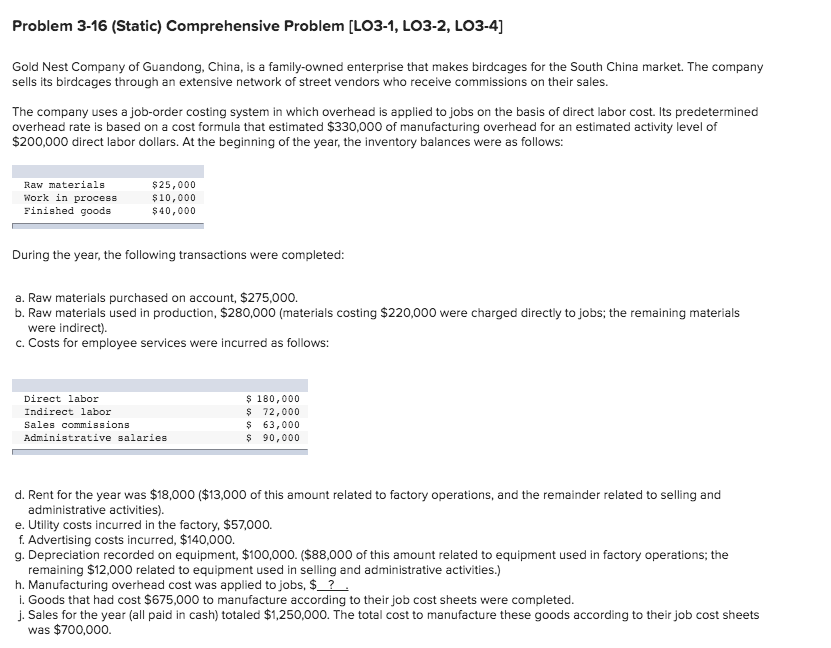 PLEASE PLEASE HELP!!!! Problem 3-16 (Static) Comprehensive Problem (LO3-1, LO3-2, LO3-4] Gold