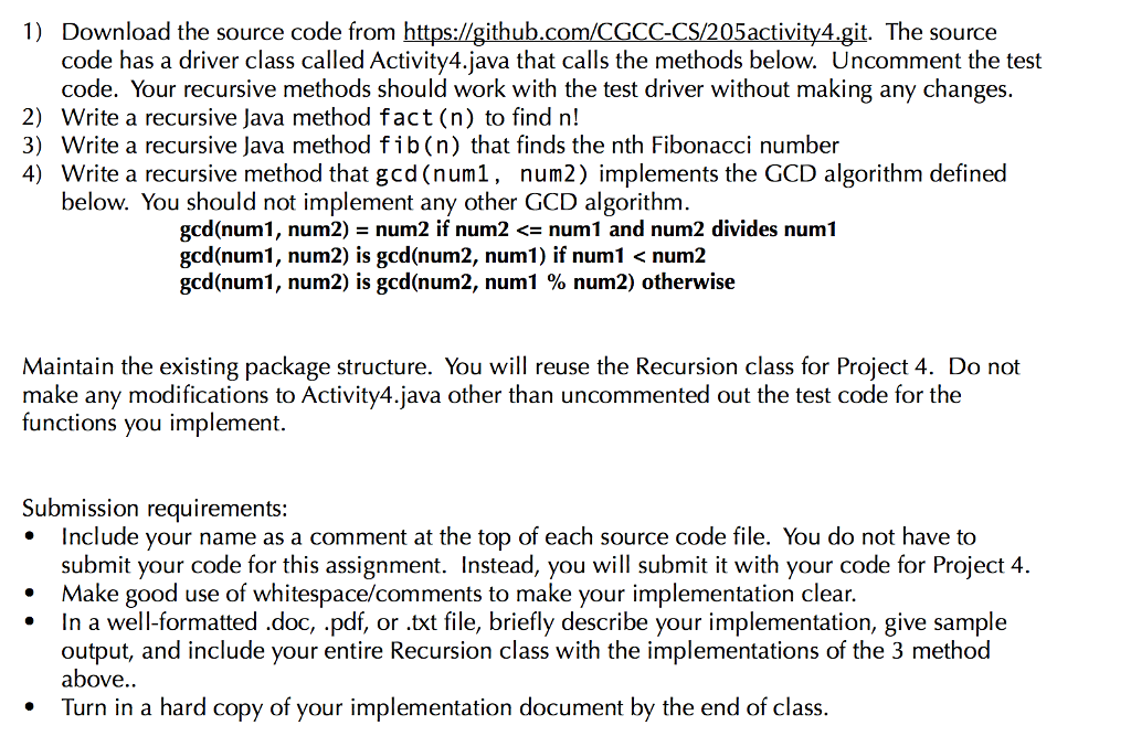  import java.util.Scanner; import recursion.*; public class Activity4 { public static void