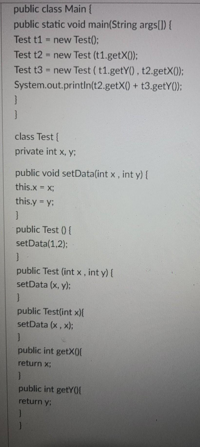  public class Main { public static void main(String args[]) { Test