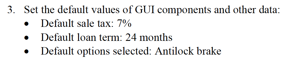 and sales tax. Project Requirements Graphical User Interface: Reference the figure below