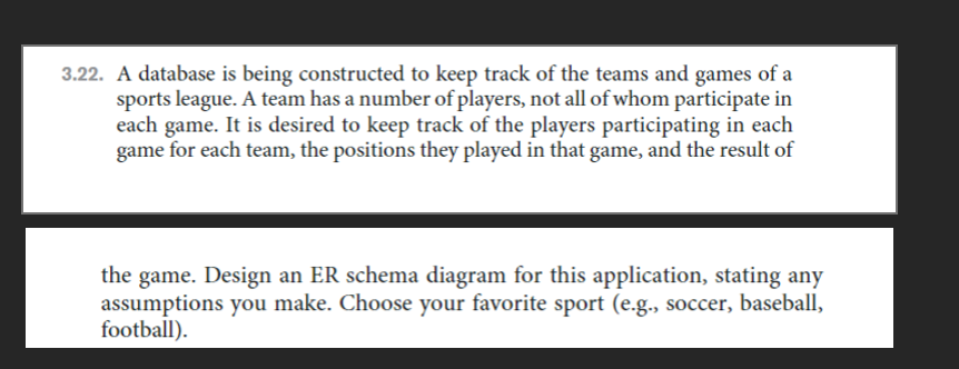  3.22. A database is being constructed to keep track of the