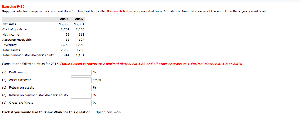  Exercise 9-10 Suppose selected comparative statement data for the giant bookseller