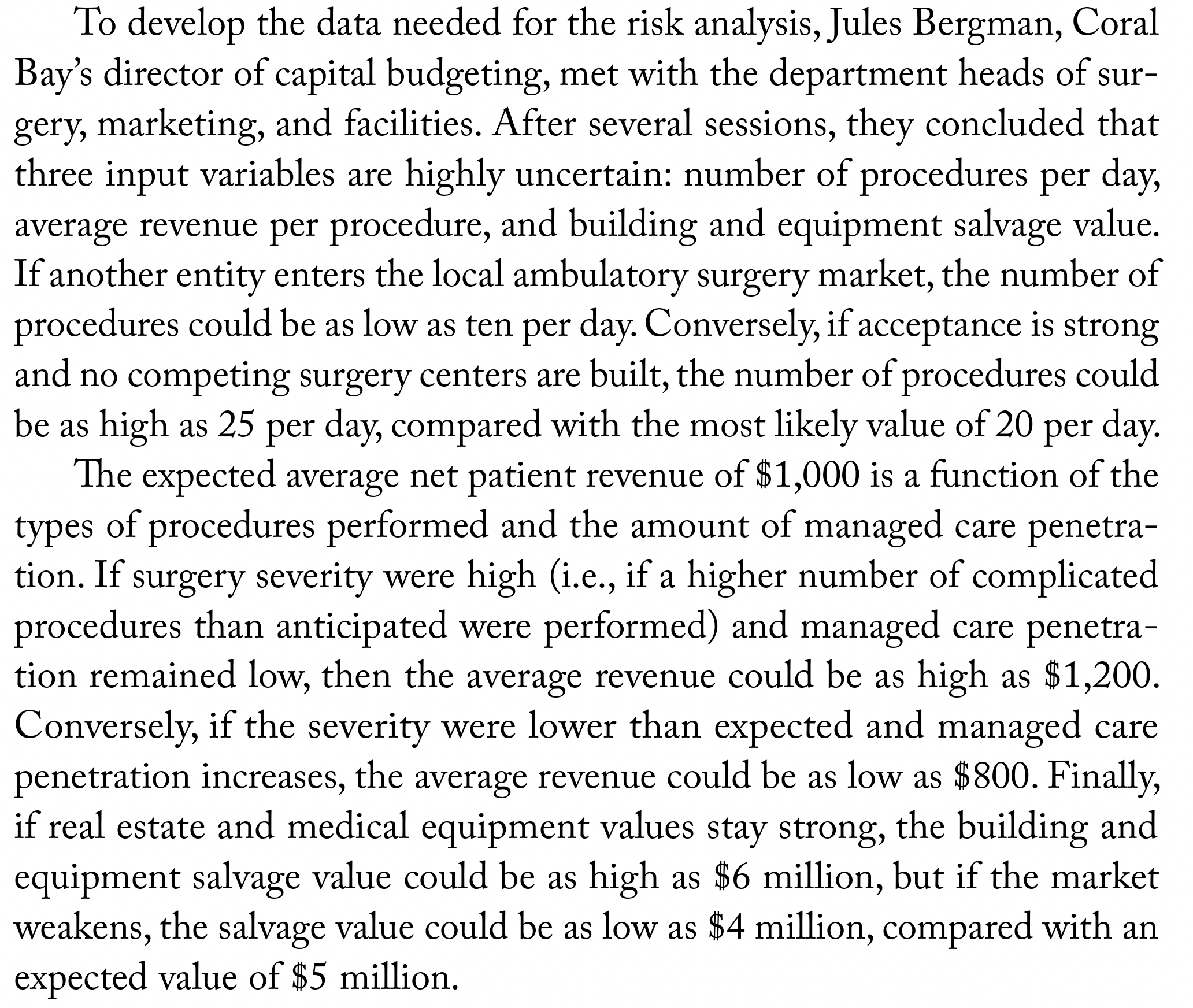  Please do three scenario managers each in an excel sheet for