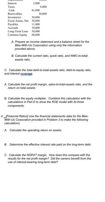 increased as did the venture's total assets. You have been asked to