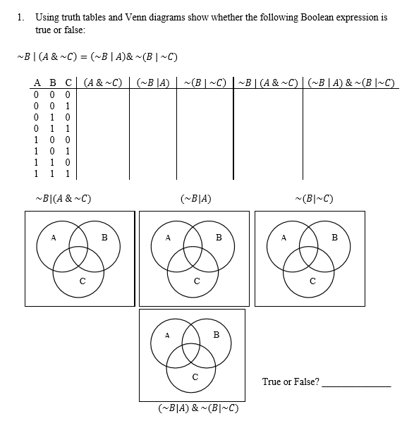 please answer all parts and show all work 1. Using truth tables