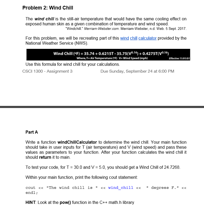 Write a Function(c++) Problem 2: Wind Chill The wind chill is the