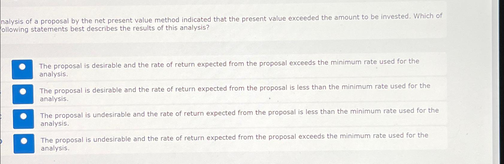  Analysis of a proposal by the net present value method indicated
