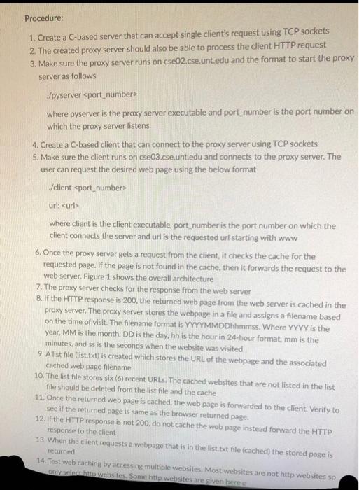 client using TCP sockets 2. The proxy server should be able to