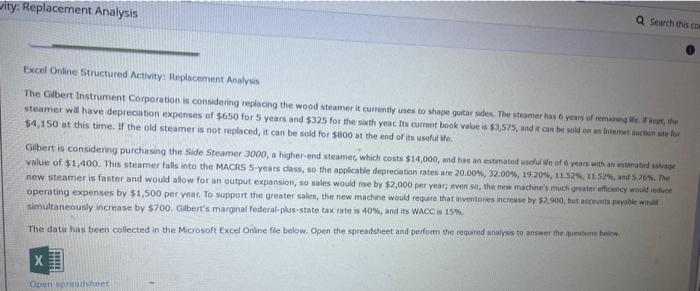  Excel Online Structured Activity: Replacement Analysis $4,150 at this time. If