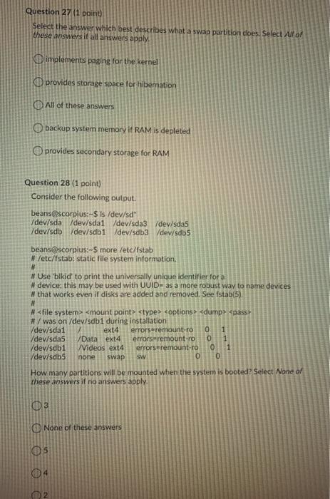  Question 27 (1 point Select the answer which best describes What