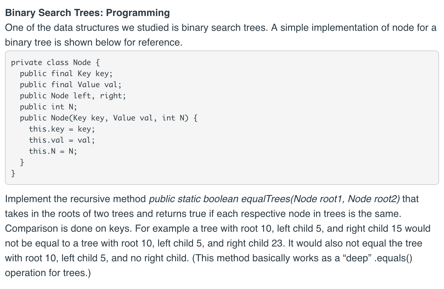 Binary Search Trees: Programming One of the data structures we studied