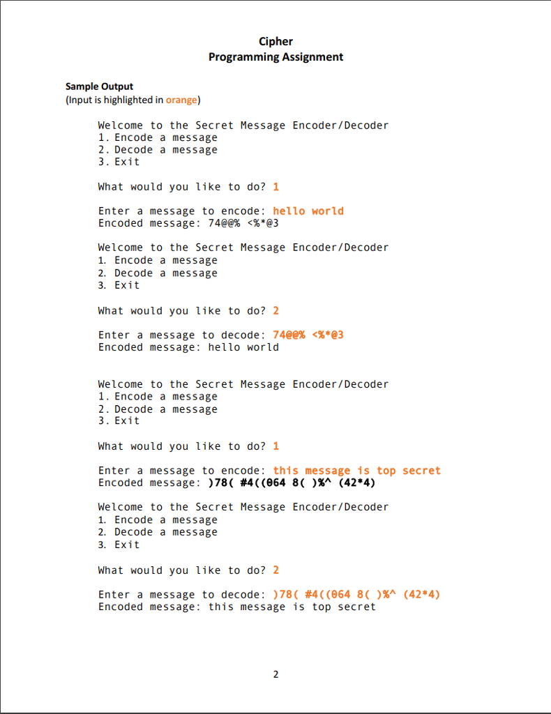Cipher Programming Assignment To protect the content of a message, we can