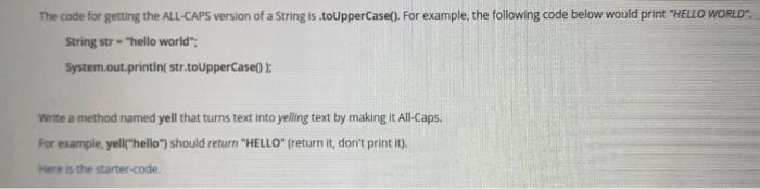  The code for getting the ALL CAPS version of a String
