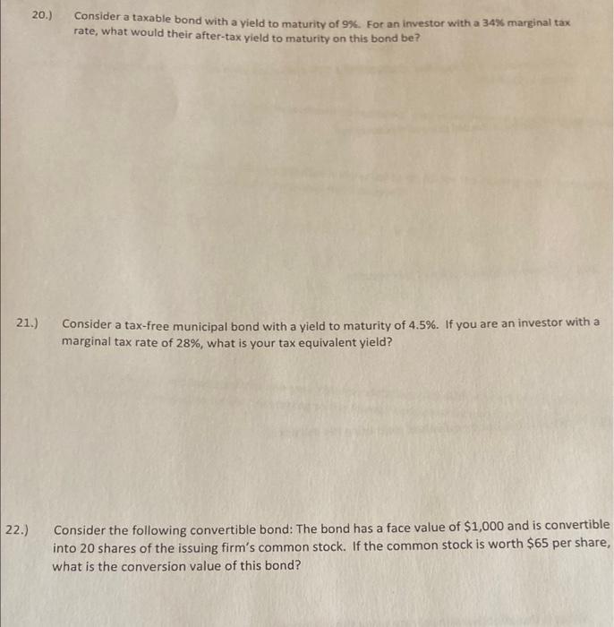  20.) Consider a taxable bond with a yield to maturity of
