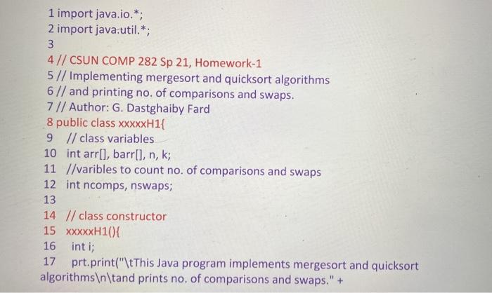 and Modify each sort method to compute no. of comparison and swaps.