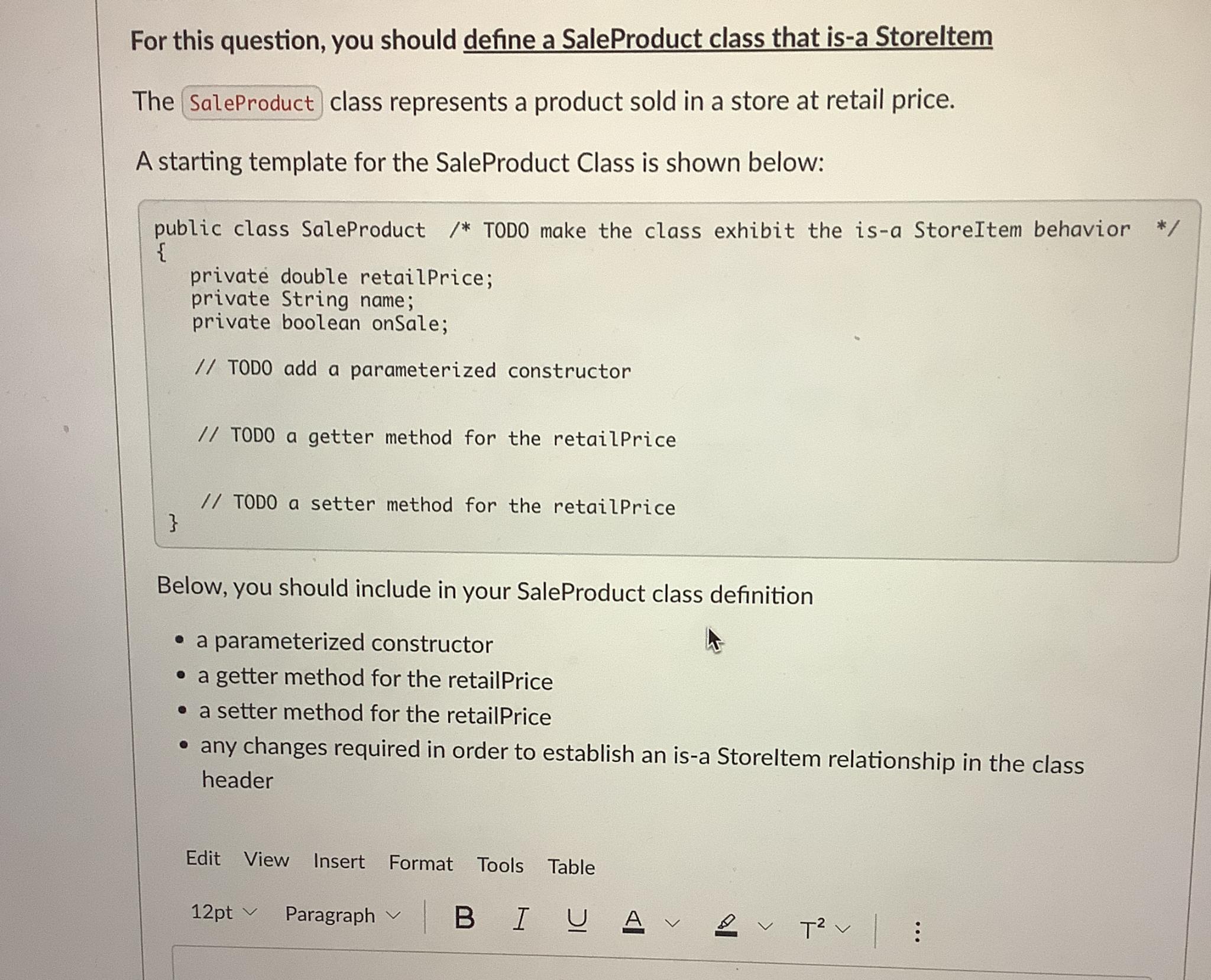  For this question, you should define a SaleProduct class that is-a