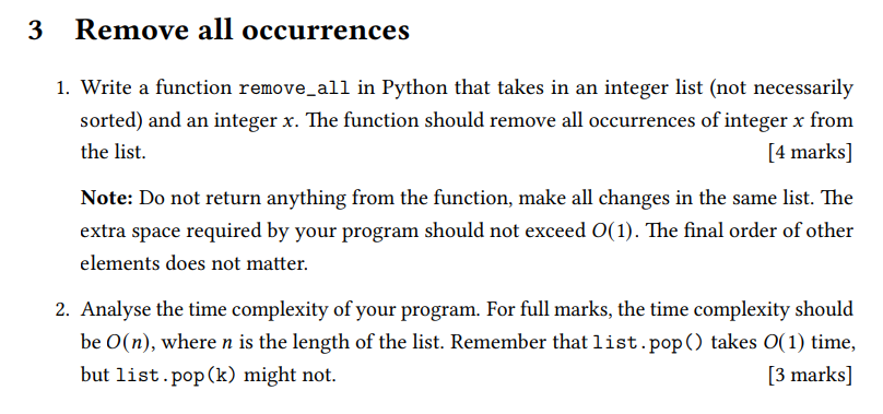  Please answer according to python 3 Remove all occurrences 1. Write
